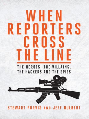 cover image of When Reporters Cross the Line